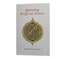 Approaching the Quranic Sciences