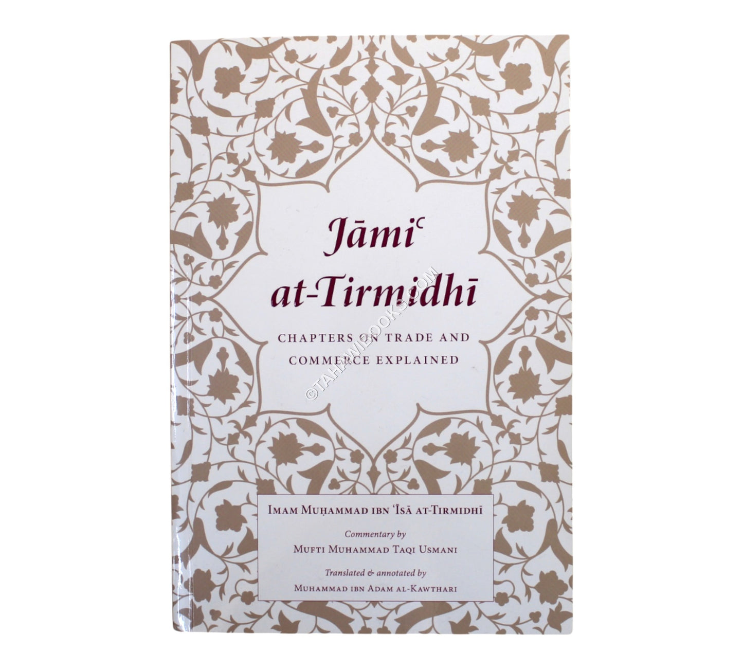 Jami at-Tirmidhi: Chapters on Trade and Commerce Explained