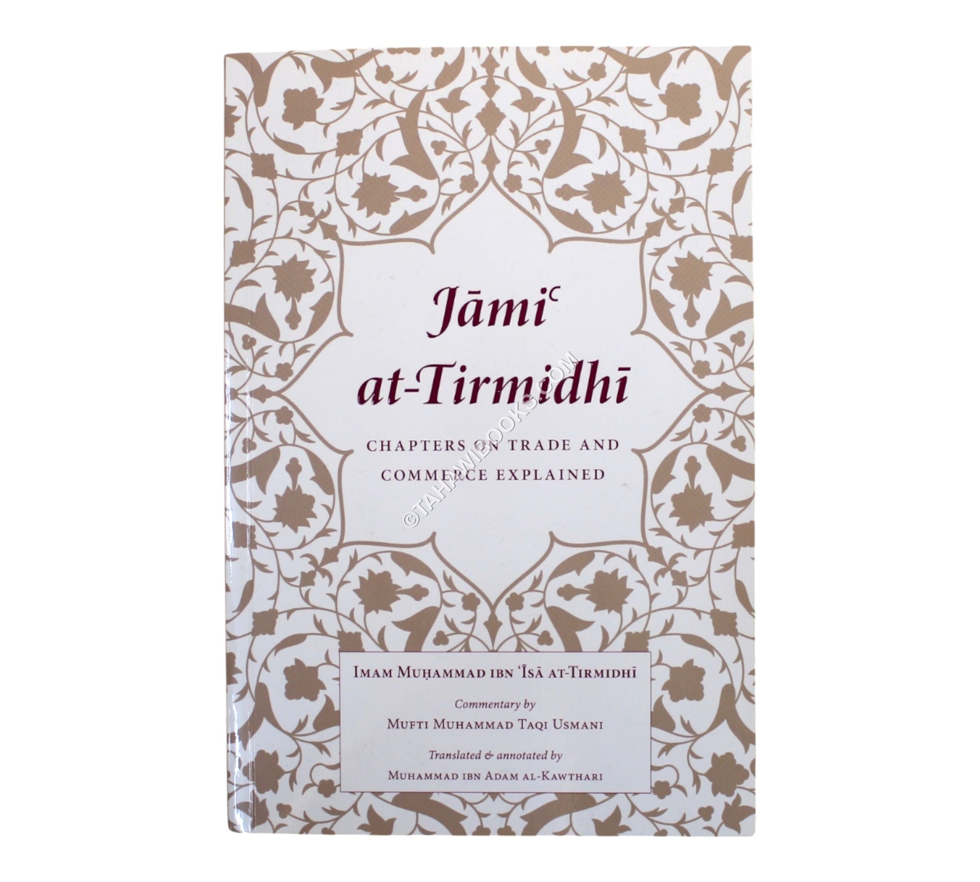 Jami at-Tirmidhi: Chapters on Trade and Commerce Explained