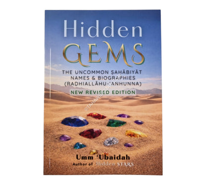 Hidden Gems:The Uncommon Sahabiyat-Names and Biographies