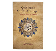 Qadi Iyad’s Shifa Abridged