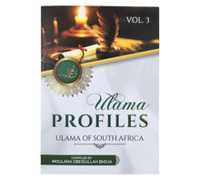 Ulama Profiles:Ulama of South Africa-Vol 3