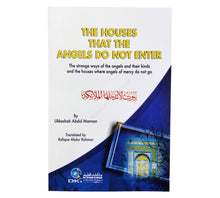 The Houses That The Angels Do Not Enter