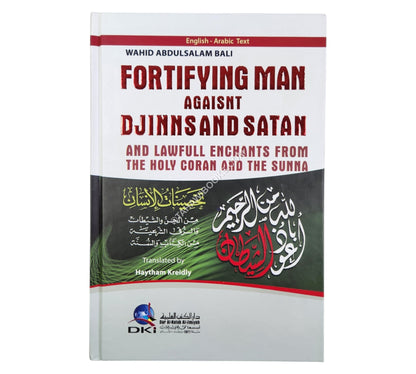 Fortifying Man Against Djinns And Satan ( English - Arabic )