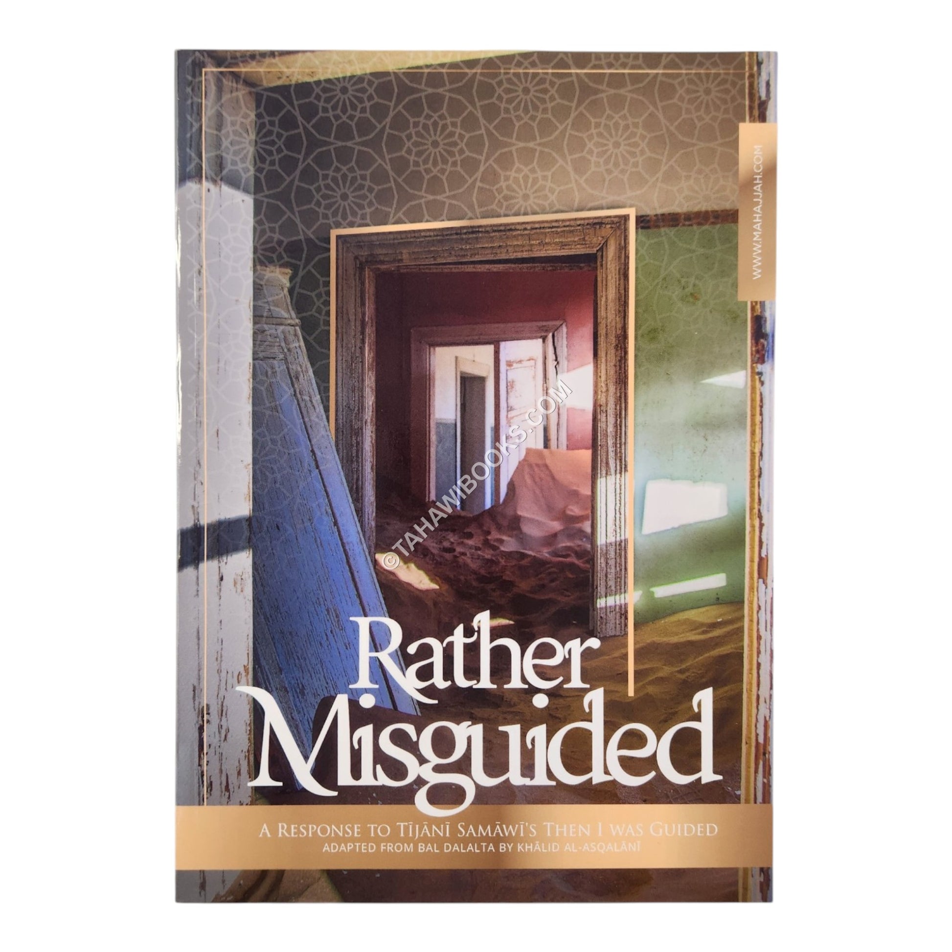 Rather, Misguided! A Response To Tijani’s ‘Then I was Guided’