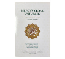 Mercy's Cloak Unfurled: A Commentary on Busiri's Qasidah Burdah