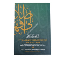 Towards Understanding Your Salah-Translation & Explanation of Surah Fatihah & Surah Duha to Naas