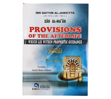 Provisions Of The Afterlife Which Lie Within Prophetic Guidance:Zad al-Ma'ad