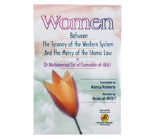 Women Between The Tyranny of the Western System And the Mercy of the Islamic Law