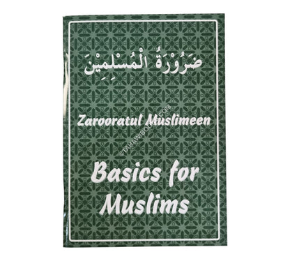 Zarooratul Muslimeen-Basics for