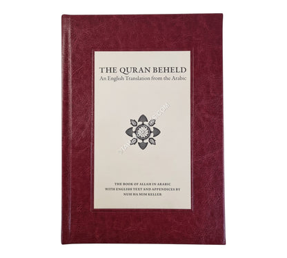 The Quran Beheld – Arabic and English