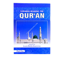 Towards Reading the Quran Part 1