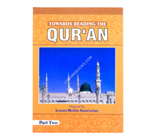 Towards Reading the Quran Part 2