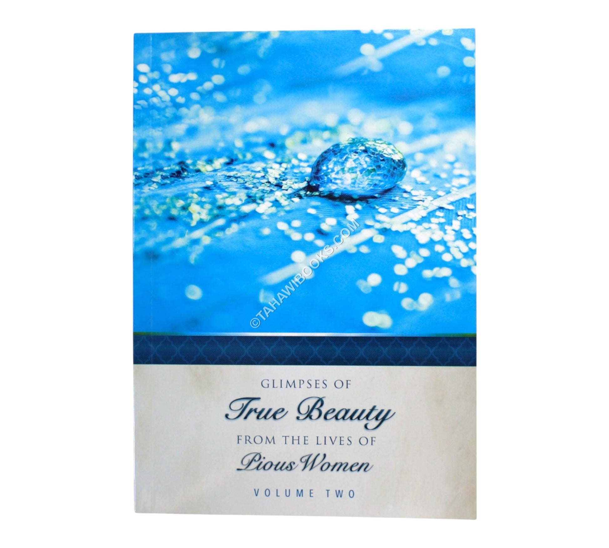 Glimpses of True Beauty from the Lives of Pious Women-Vol 2