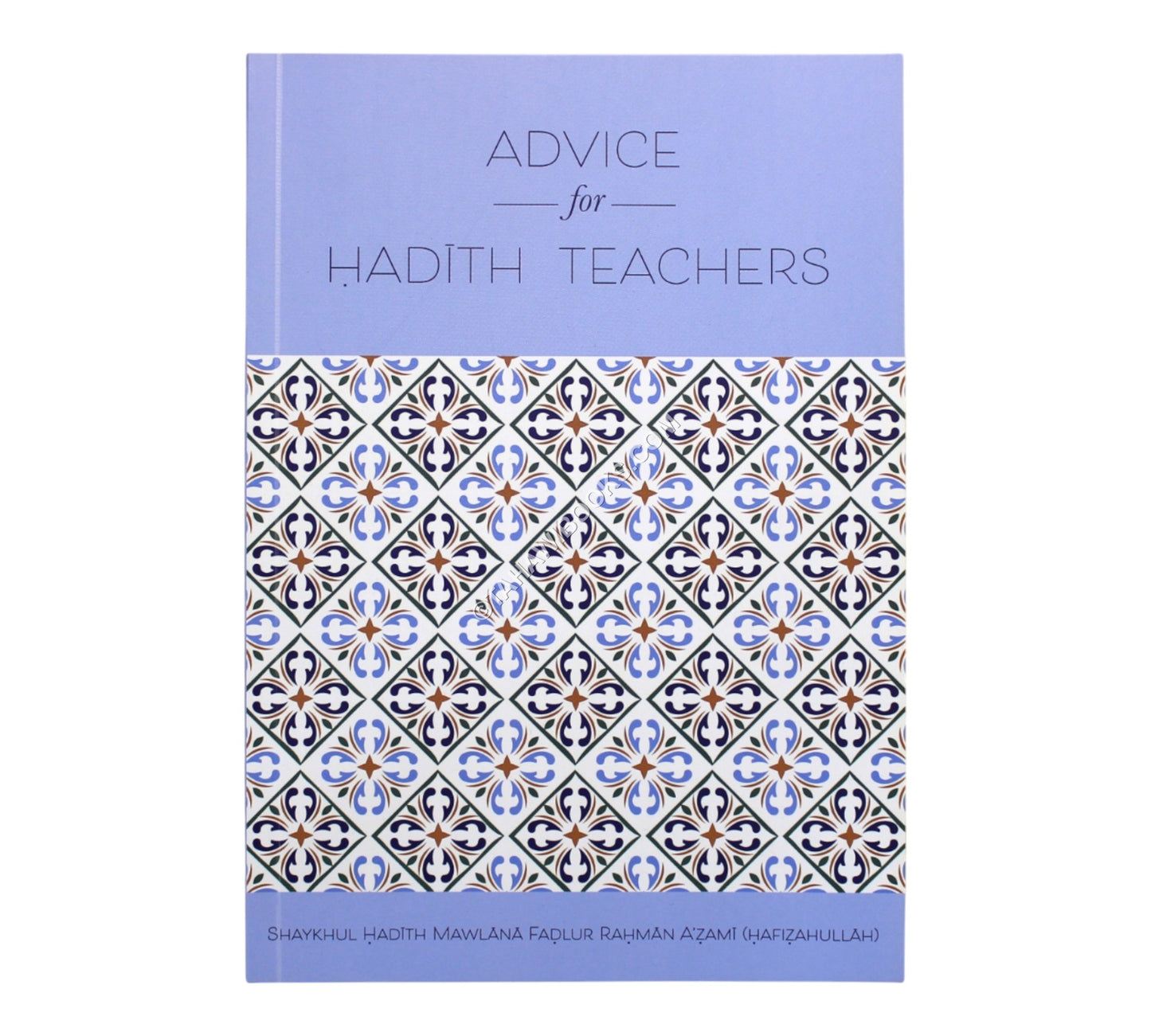 Advice For Hadith Teachers