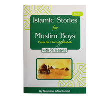 Islamic stories for Muslim Boys-Part 1