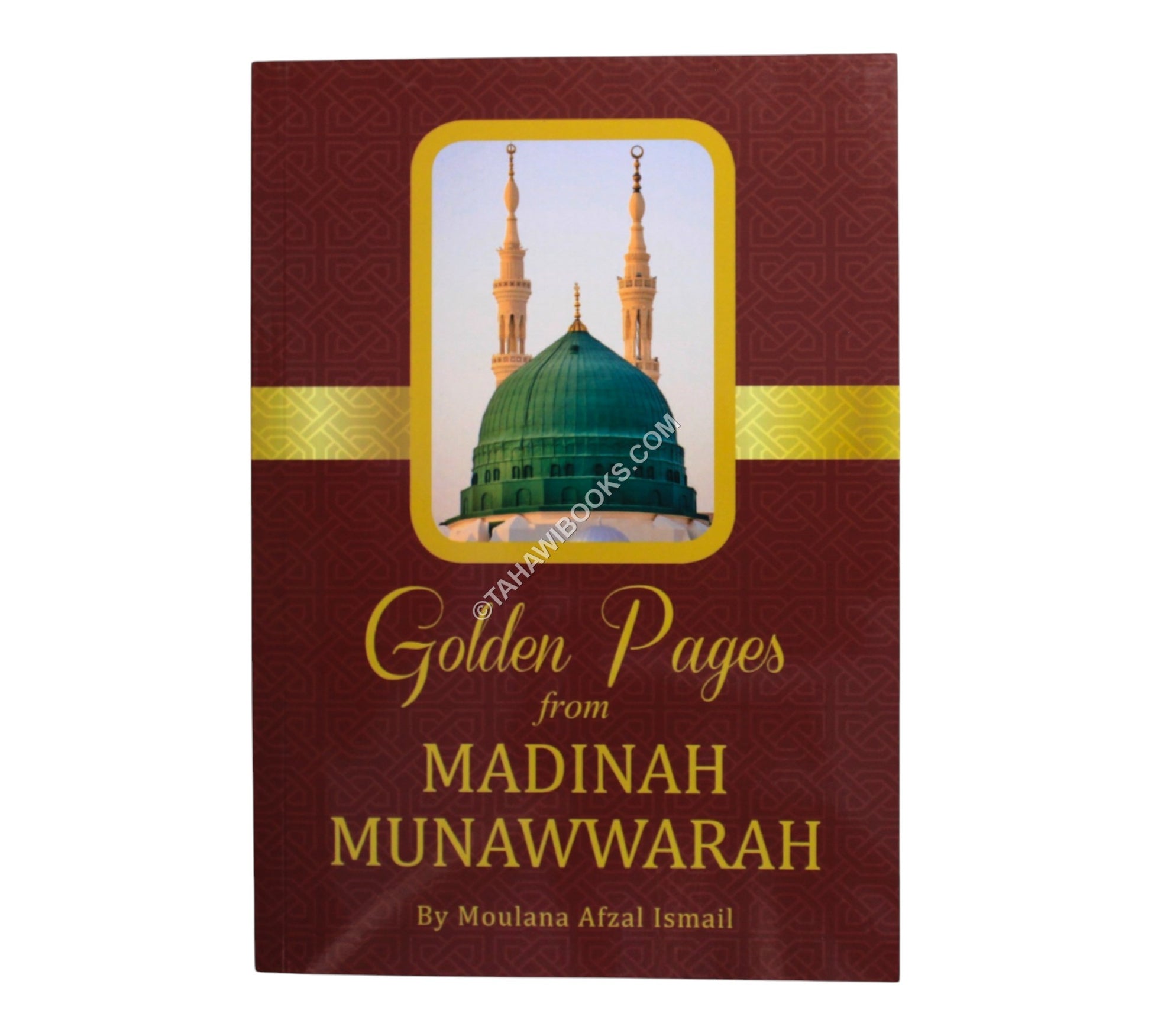 Golden Pages from Madinah Munawwarah