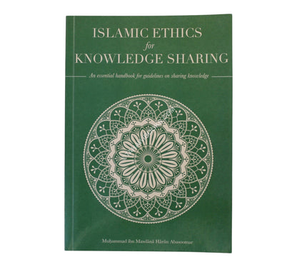 Islamic Ethics for Knowledge Sharing