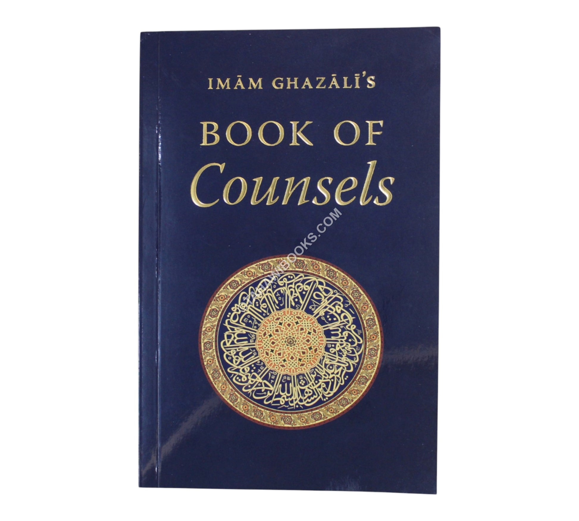 Imam Ghazali’s Book of Counsels
