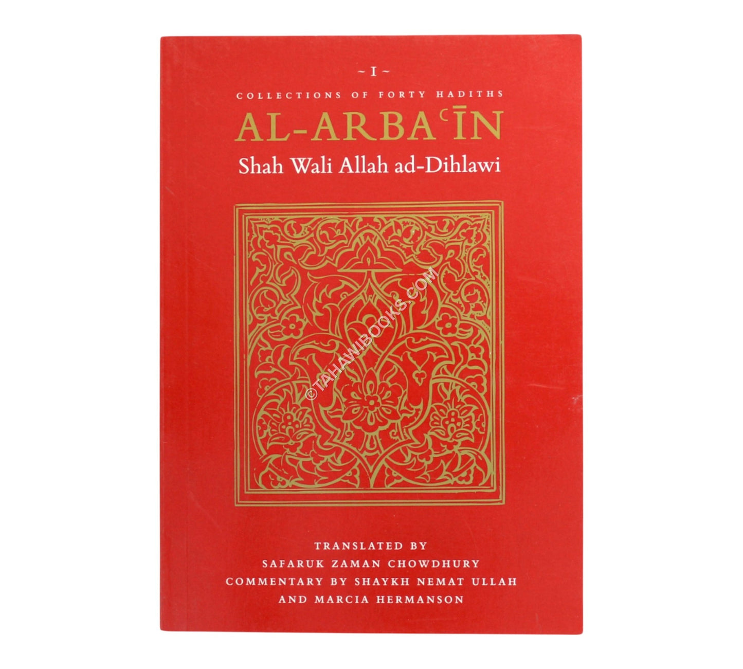 Al-Arba'in of Shah Wali Ad-Dihlawi