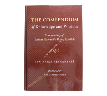 The Compendium of Knowledge & Wisdom