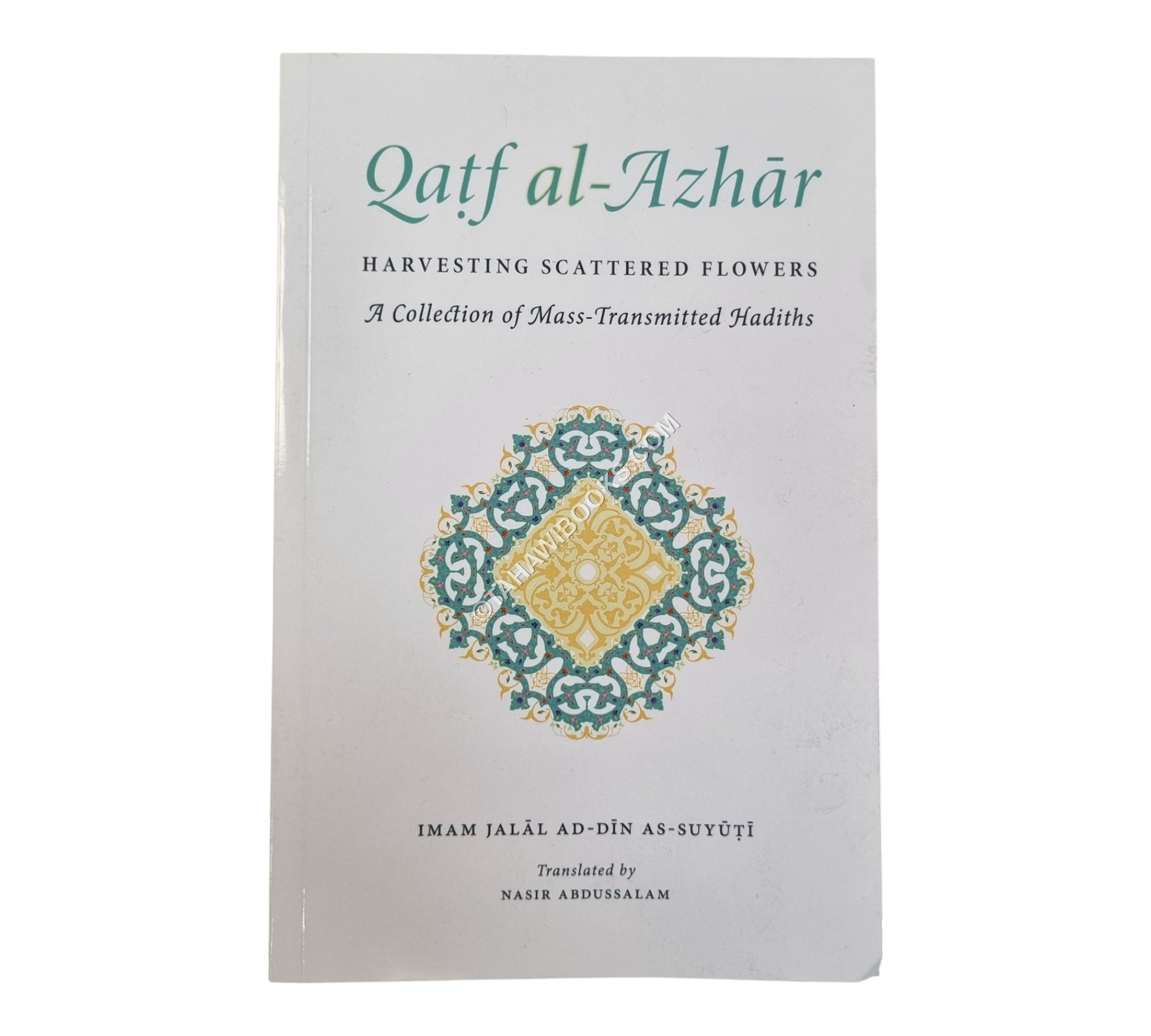 Qatf al-Azhar-Collection of mass-transmitted (mutawatir) hadiths
