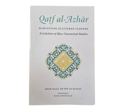 Qatf al-Azhar-Collection of mass-transmitted (mutawatir) hadiths