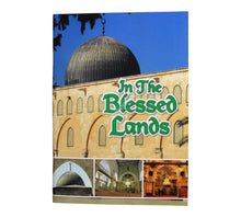 In the Blessed Lands (History of Jordan and Palestine)