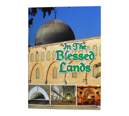 In the Blessed Lands (History of Jordan and Palestine)
