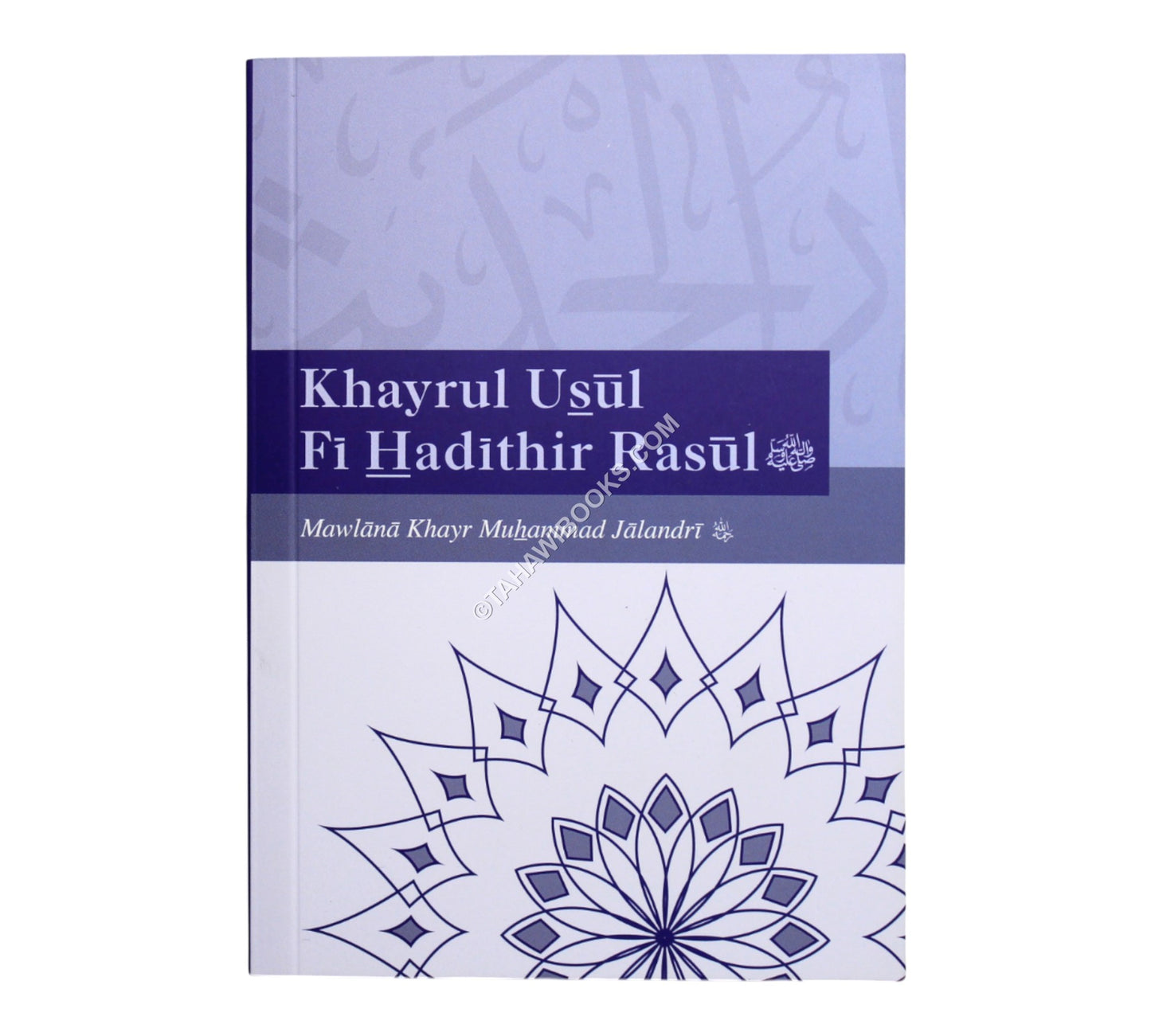 Khayrul Usul Fi Hadithir Rasul-small