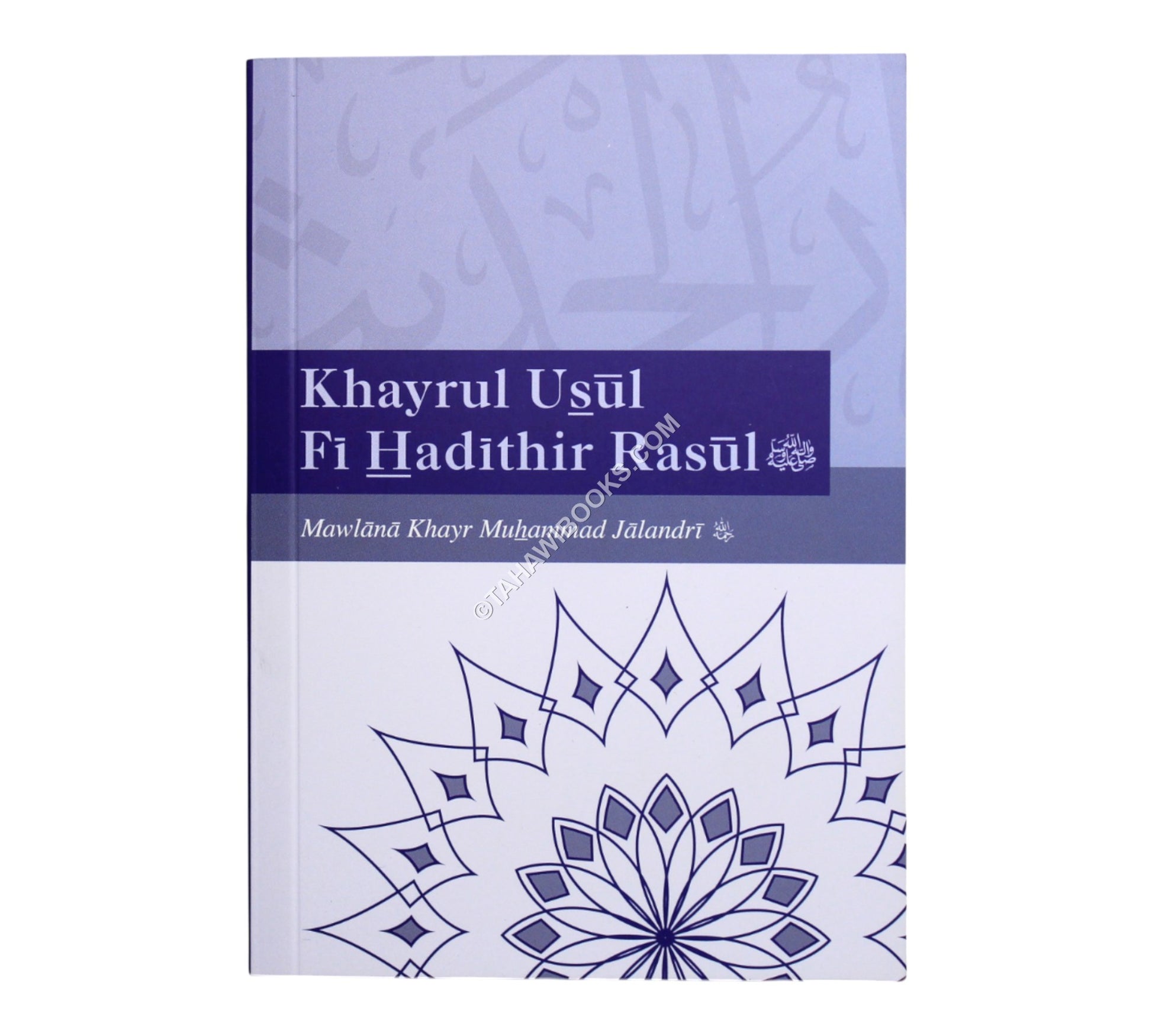 Khayrul Usul Fi Hadithir Rasul-small
