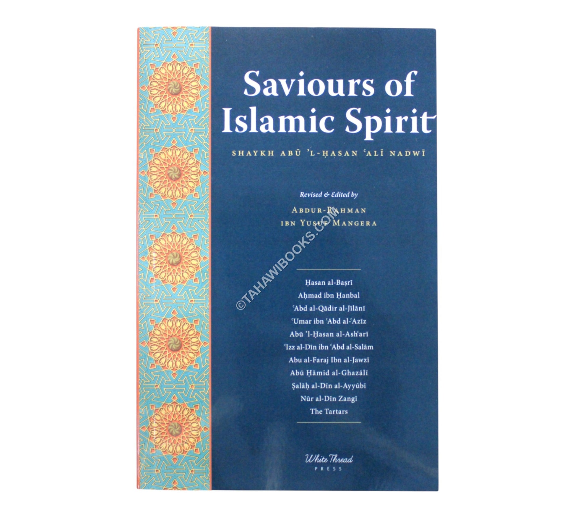 Saviours of Islamic Spirit